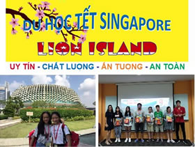 Các thông tin chi tiết về chương trình du học Tết Singapore Lion Island 2019
